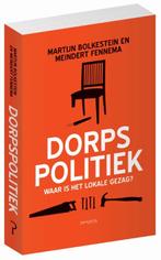 Dorpspolitiek 9789044636291 Martijn Bolkestein, Boeken, Gelezen, Martijn Bolkestein, Meindert Fennema, Verzenden