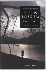 Kwade wil 9789022323885 Karin Fossum, Verzenden, Zo goed als nieuw, Karin Fossum
