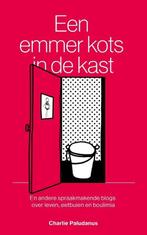 9789493230682 Een emmer kots in de kast Charlie Paludanus, Verzenden, Nieuw, Charlie Paludanus
