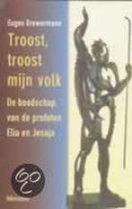 TROOST TROOST MIJN VOLK 9789021138329 E. Drewermann, Verzenden, Gelezen, E. Drewermann