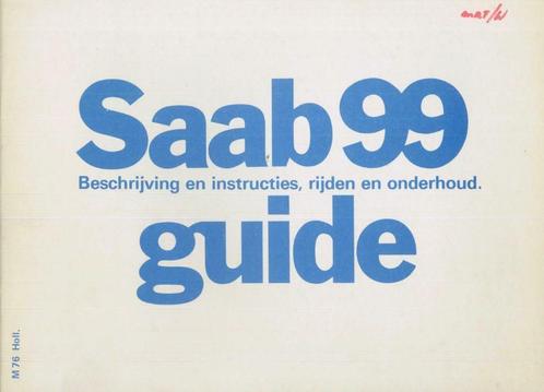 1976 Saab 99 Handleiding Instructieboekje Nederlandstalig, Auto diversen, Handleidingen en Instructieboekjes, Verzenden