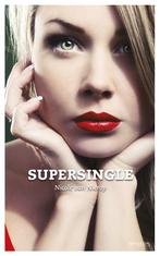 Supersingle 9789044620962 Nicole van Nierop, Verzenden, Gelezen, Nicole van Nierop