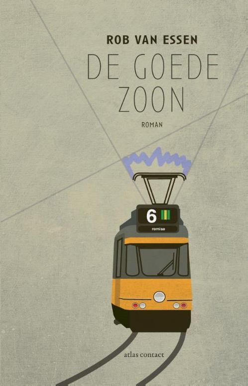 De goede zoon 9789025459970 Rob van Essen, Boeken, Romans, Zo goed als nieuw, Verzenden