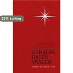 Donkere dagen vragen 9789043525701 Paulien Vervoorn, Verzenden, Zo goed als nieuw, Paulien Vervoorn