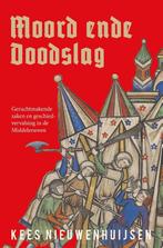 9789401919838 Moord ende doodslag Kees Nieuwenhuijsen, Verzenden, Nieuw, Kees Nieuwenhuijsen