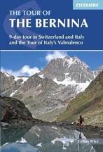 9781852847524 Tour Of The Bernina Gillian Price, Verzenden, Nieuw, Gillian Price
