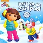 Dora op de zuidpool / Dora 9789089414328, Boeken, Kinderboeken | Kleuters, Verzenden, Gelezen