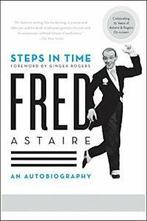 Steps in Time: An Autobiography. Astaire, Rogers, Fred Astaire,Ginger Rogers, Zo goed als nieuw, Verzenden