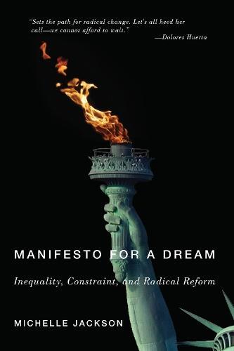 Manifesto for a Dream: Inequality, Constraint, and Radical, Boeken, Studieboeken en Cursussen, Verzenden