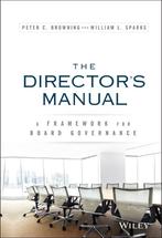 The Directors Manual 9781119133360 Peter C Browning, Verzenden, Zo goed als nieuw, Peter C Browning