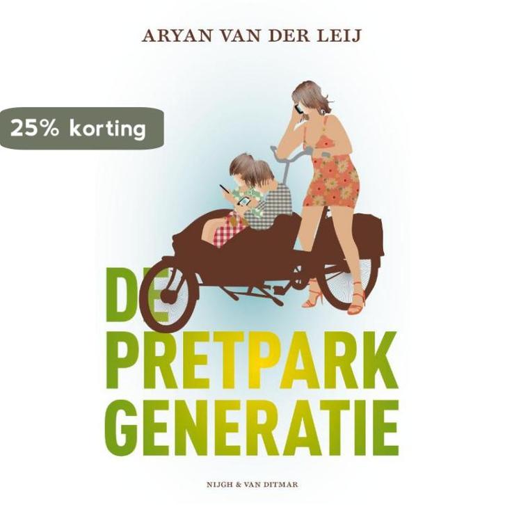 De pretparkgeneratie 9789038896540 Aryan van der Leij, Boeken, Literatuur, Gelezen, Verzenden