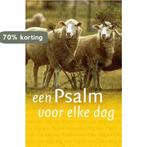 Een psalm voor elke dag 9789088650468 H. Drost-Wursten, Boeken, Verzenden, Zo goed als nieuw, H. Drost-Wursten