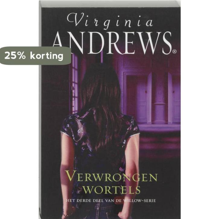Willow / 3 verwrongen wortels / Willow-serie / 3 V. Andrews, Boeken, Sprookjes en Fabels, Gelezen, Verzenden