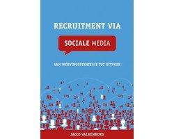 Boek Recruitment via sociale media 9789081675642, Boeken, Overige Boeken, Zo goed als nieuw, Verzenden