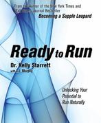 Ready to Run: Unlocking Your Potential to Run Naturally, Verzenden, Nieuw
