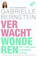 Verwacht wonderen 9789400504035 Gabrielle Bernstein, Boeken, Gelezen, Verzenden, Gabrielle Bernstein