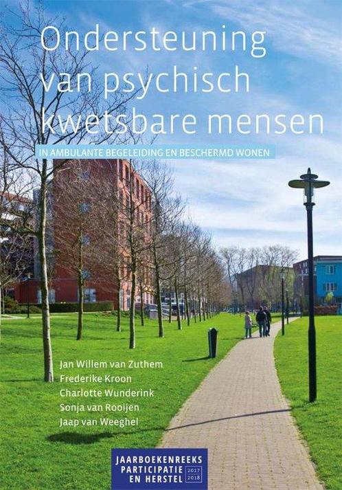 Boek Ondersteuning van psychisch kwetsbare mensen 9789088507, Boeken, Wetenschap, Zo goed als nieuw, Verzenden