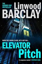 Elevator Pitch | Linwood Barclay | 9780008332006, Boeken, Zo goed als nieuw, Linwood Barclay