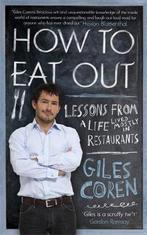 How to Eat Out 9781444706901 Giles Coren, Verzenden, Gelezen, Giles Coren