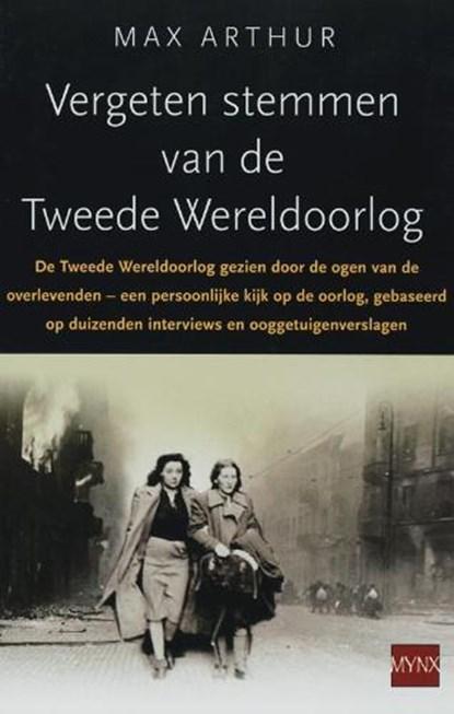 Vergeten stemmen van de Tweede Wereldoorlog | 9789022546550, Boeken, Wetenschap, Zo goed als nieuw