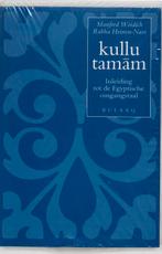 Kullu tamam 9789054601159 R. Heinen-Nasr, Boeken, Verzenden, Gelezen, R. Heinen-Nasr