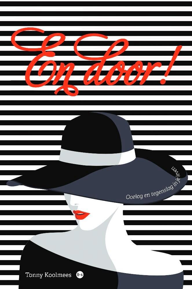 En Door! 9789464505955 Tonny Koolmees, Boeken, Historische romans, Zo goed als nieuw, Verzenden