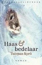 Haas en bedelaar (9789028425835, Tuomas Kyrö) (Tuomas Kyrö, Verzenden, Nieuw