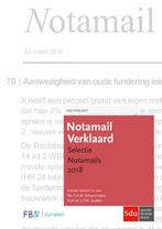 Notamail Verklaard. Editie 2019 9789012404075, Gelezen, F.A.M. Schoenmaker, J.P.M. Stubbe, Verzenden