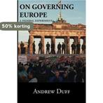On Governing Europe 9781981876990 Andrew Duff, Verzenden, Gelezen, Andrew Duff
