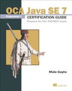 Oca Java Se 7 Programmer I Certification Guide 9781617291043, Zo goed als nieuw