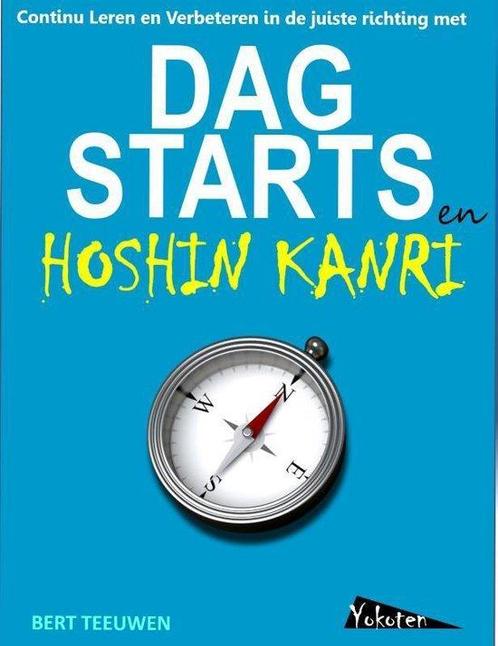 9789081503655 Dagstarts en Hoshin Kanri | Tweedehands, Boeken, Economie, Management en Marketing, Zo goed als nieuw, Verzenden