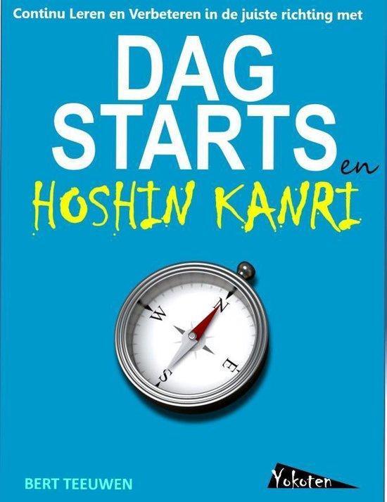 9789081503655 Dagstarts en Hoshin Kanri Bert Teeuwen, Boeken, Economie, Management en Marketing, Nieuw, Verzenden