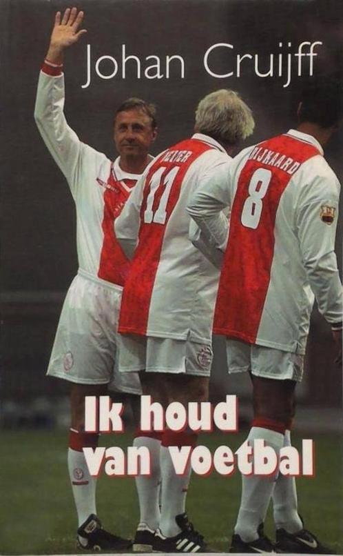 IK HOUD VAN VOETBAL 9789045302614 Johan Cruijff, Boeken, Hobby en Vrije tijd, Gelezen, Verzenden