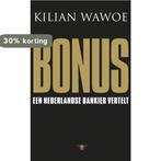 Bonus 9789023462682 Kilian Wawoe, Boeken, Verzenden, Gelezen, Kilian Wawoe