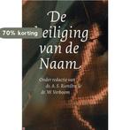 Heiliging van de naam 9789058296498 A. S. Rienstra, Boeken, Godsdienst en Theologie, Verzenden, Zo goed als nieuw, A. S. Rienstra