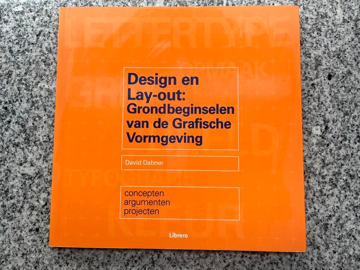 Design en lay-out (David Dabner), Boeken, Studieboeken en Cursussen, Gelezen, Niet van toepassing, Verzenden