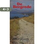 BERGREDE, DE 9789024242801 Henk Binnendijk, Boeken, Verzenden, Gelezen, Henk Binnendijk