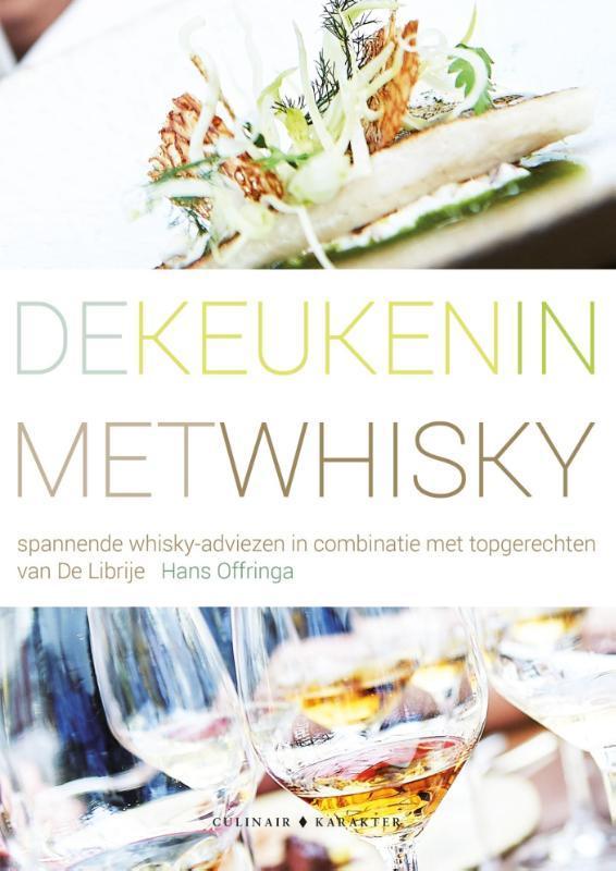 De keuken in met whisky 9789045214320 Hans Offringa, Boeken, Kookboeken, Gelezen, Verzenden