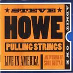 cd - Steve Howe - Pulling Strings, Cd's en Dvd's, Cd's | Overige Cd's, Zo goed als nieuw, Verzenden