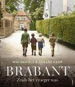 Brabant | 9789021344096 | Wim Daniëls ; Gerard Kamp, Boeken, Zo goed als nieuw, Wim Daniëls ; Gerard Kamp