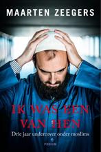Ik was een van hen 9789057597527 Maarten Zeegers, Verzenden, Zo goed als nieuw, Maarten Zeegers