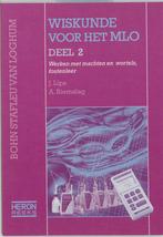 Heron-reeks  -  Wiskunde voor het MLO 2 9789031341634, Boeken, Gelezen, J. Lips, A. Riemslag, Verzenden