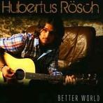 cd - Hubertus RÃ¶sch - Better World, Verzenden, Nieuw in verpakking