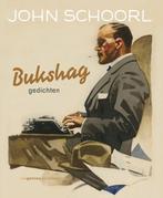 Bukshag 9789461640970 John Schoorl, Verzenden, Zo goed als nieuw, John Schoorl