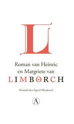 Roman van Heinric en Margriete van Limborch 9789025310684, Verzenden, Zo goed als nieuw, Anoniem
