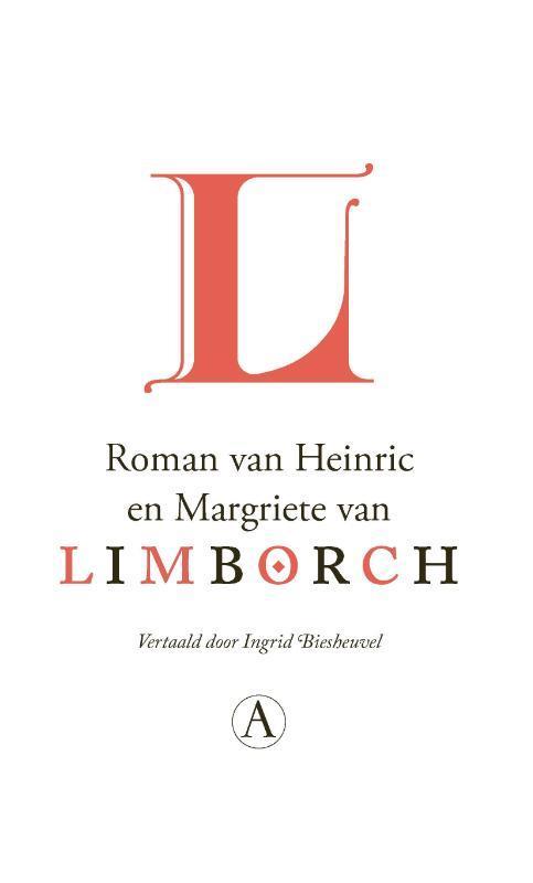Roman van Heinric en Margriete van Limborch 9789025310684, Boeken, Romans, Zo goed als nieuw, Verzenden