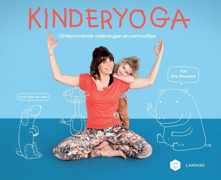 Kinderyoga / Mama Baas 9789401461009 Evy Gruyaert, Boeken, Hobby en Vrije tijd, Zo goed als nieuw, Verzenden