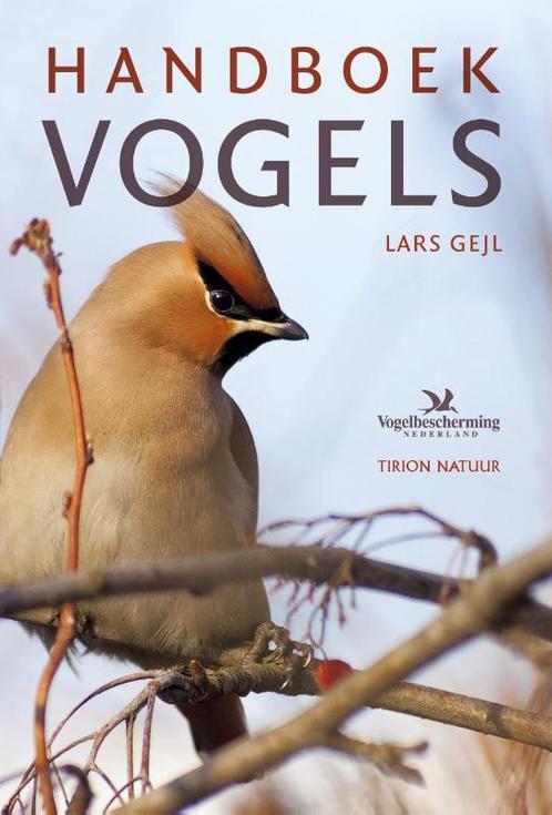 Handboek vogels / Tirion natuur 9789052108896 Lars Gejl, Boeken, Hobby en Vrije tijd, Gelezen, Verzenden