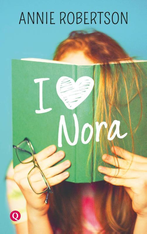 I love Nora 9789021409856 Annie Robertson, Boeken, Romans, Gelezen, Verzenden