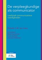 9789036818735 De verpleegkundige als communicator, Verzenden, Zo goed als nieuw, Elsbeth C.M. Ten Have